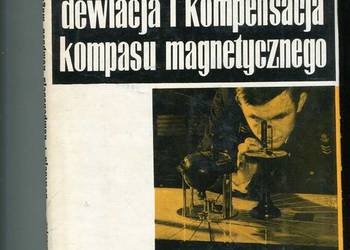 Dewiacja i kompensacja kompasu magnetycznego - Gładysz