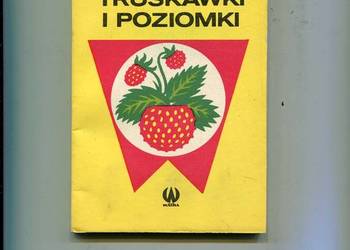 Truskawki i poziomki - Wanda Gaj