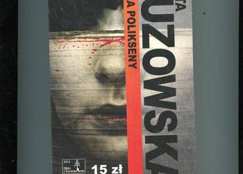 Ofiara Polikseny - Marta Guzowska