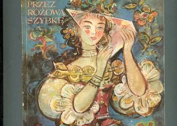 Przez różową szybkę - Szelburg Zarembina il.Szancer