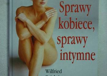 SPRAWY KOBIECE, SPRAWY INTYMNE - FEICHTINGER