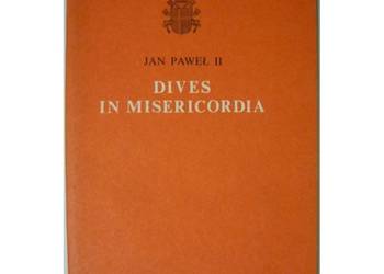 Dives In Misericordia - Jan Paweł II