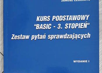 Kurs podstawowy "BASIC - 3 stopień" - zestaw pytań