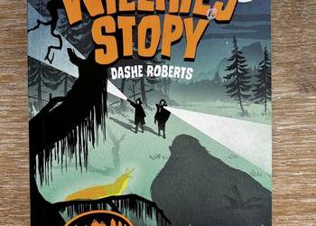 Tajemnica Wielkiej Stopy Dashe Roberts