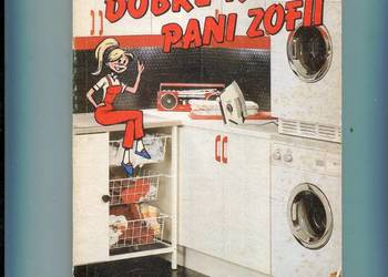Dobre rady pani Zofii - Zofia Dzięgielewska