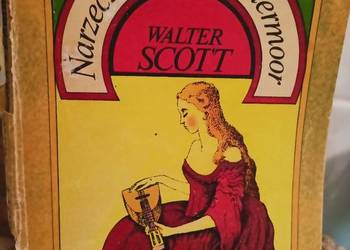 Narzeczona z Lammermoor Scott książki pierwsze wydanie okazy