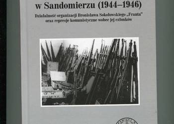 Obozowe Drużyny Bojowe w Sandomierzu 1944-1946