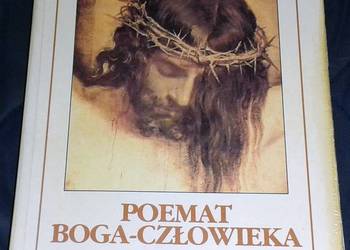 Poemat Boga-Człowieka. Księga 4 - Męka Jezusa Chrystusa - Maria Valtorta