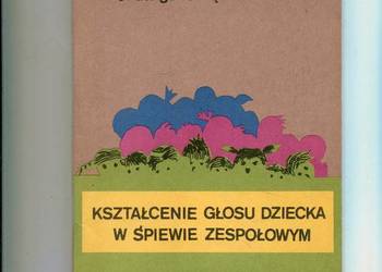 Kształcenie głosu dziecka w śpiewie zespołowym