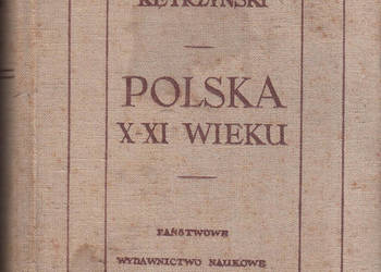 (02145) POLSKA X- XI WIEKU – STANISŁAW KĘTRZYŃSKI