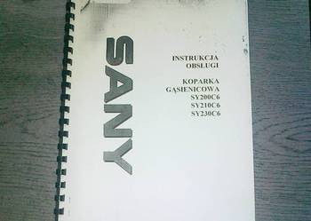 Instrukcja obsługi DTR koparka gąsienicowa SANY SY210C6