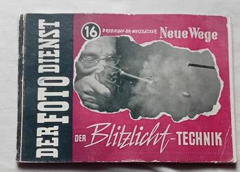 Poradnik Der Foto Dienst. Der Blitzlicht Technik. 1952 r.