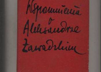 Wspomnienia o Aleksandrze Zawadzkim