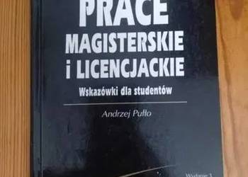 Prace licencjackie i magisterskie wskazówki dla studentów Andrzej Pułło
