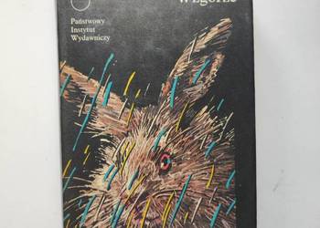 Wodnikowe Wzgórze  Richard Adams unikat biały kruk