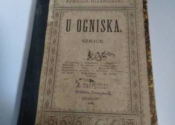 U ogniska Zygmunt Niedźwiecki pierwsze wydanie