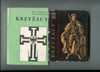 Krzyżacy - Jan Tyszkiewicz , Karol Mórawski  2 wydania