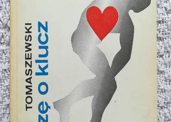 „Proszę o klucz” Bohdan Tomaszewski