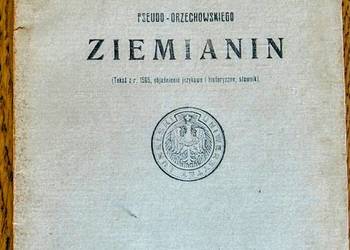 Ziemianin, Pseudo-Orzechowskiego, tekst z 1565 r., wydanie z 1922