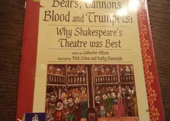 Bears cannons blood and trumpets why Shakespeare theatre was best. Po ang!