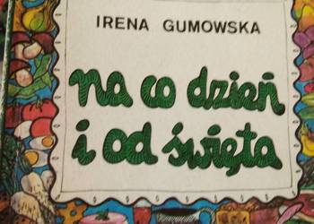 Na co dzień i od święta Gumowska książki