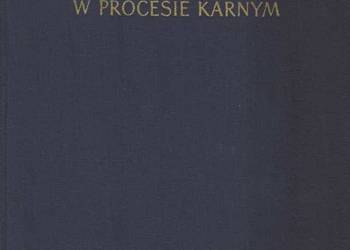 MEDYCYNA SĄDOWA W PROCESIE KARNYM - OLBRYCHT J.S.