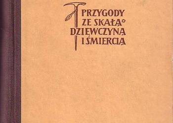 (6535) PRZYGODY ZE SKAŁĄ, DZIEEWCZYNĄ I ŚMIERCIĄ (WSPOMNIENI