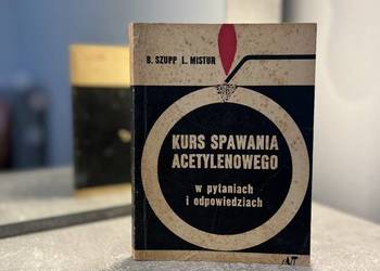 "Kurs spawania acetylenowego w pytaniach i odpowiedziach"