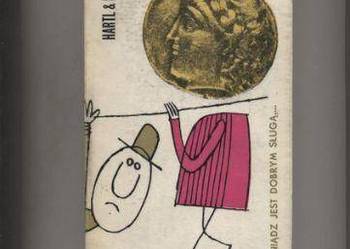 Hartl & Born - Pieniądz jest dobrym sługą ,... Hartl & Born - Pieniądz jest dobrym sługą ,...