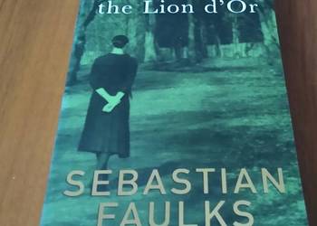 The girl at the Lion D'or / Sebastian Faulks The girl at the Lion D'or / Sebastian Faulks