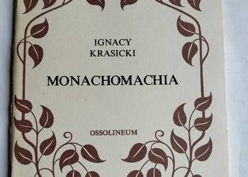 Monachomachia - Ignacy Krasicki