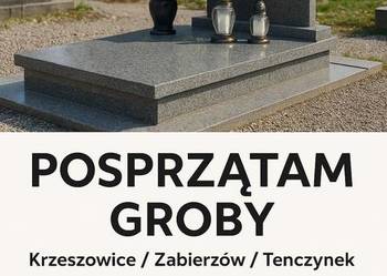 Sprzątanie nagrobków grobów Krzeszowice Tenczynek Zabierzów