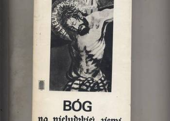 Bóg na nieludzkiej ziemi  Życie religijne w hitlerowski