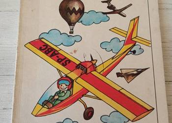 Kiedy i Ty zostaniesz Lotnikiem Paweł Elsztein 1983