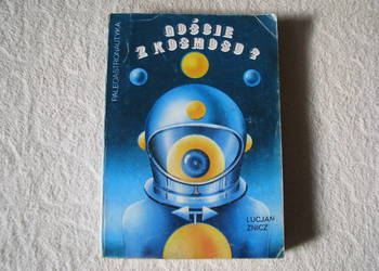 Goście z kosmosu? Paleoastronautyka Lucjan Znicz Goście z kosmosu? Paleoastronautyka Lucjan Znicz