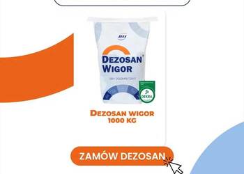 Dezosan Wigor do suchej dezynfekcji ściółki 500kg DOSTAWA GRATIS