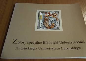 Zbiory specjalne Biblioteki Uniwersyteckiej KUL Trojnacka