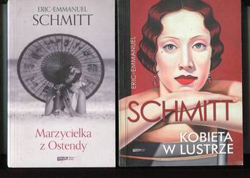 Marzycielka z Ostendy, Kobieta w lustrze  - Eric Emmanuel  Schmitt