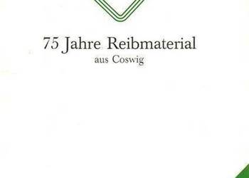 KATALOG - 75 JAHRE REIBMATERIAL AUS COSWIG
