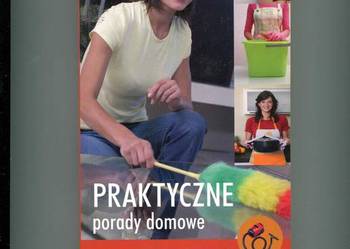 Praktyczne porady domowe