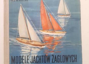 Modele jachtów żaglowych