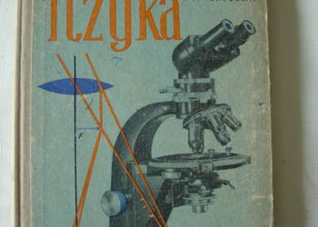Fizyka dla klasy XI - B.Buras i J.Ehrenfeucht 1964
