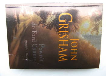 John Grisham, Powrót do Ford County - Opowieści z Missisipi