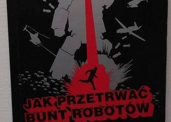 JAK PRZETRWAĆ BUNT ROBOTÓW