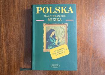 najciekawsze muzea Maria Sołtysiak Katarzyna Wierzbicka