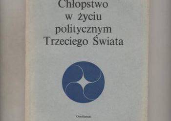 Chłopstwo w życiu politycznym Trzeciego Świata