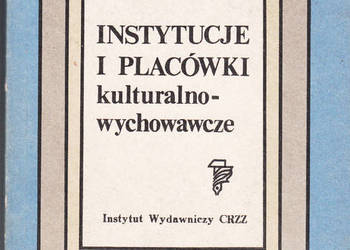 (01163) INSTYTUCJE I PLACÓWKI KULTURALNO – WYCHOWAWCZE – PRA
