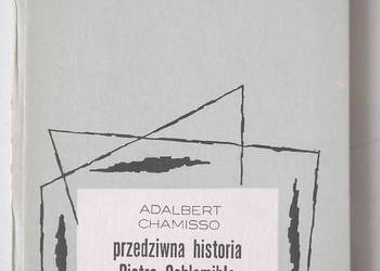 x [L] Przedziwna historia Piotra Schlemihla. Chamisso