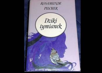 Dziki tymianek - Rosamunde Pilcher