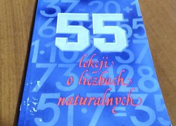 5Pięćdziesiąt pięć 55 lekcji o liczbach naturalnych Anusiak Kaja bdb-